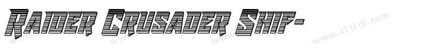 Raider Crusader Shif字体转换